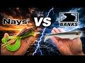 Nays CRAW Vs Banks MAVERICK Was Fängt Besser