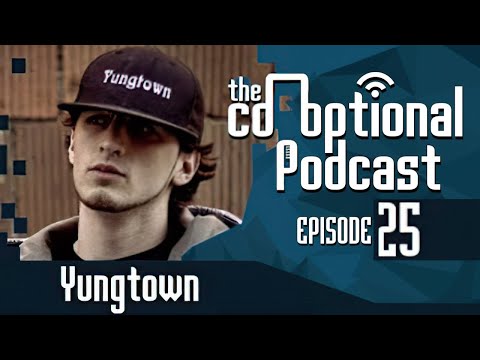 The Co-Optional Podcast Ep. 25 Ft. Yungtown