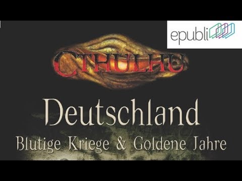 Cthulhu Durchgeblättert Folge 29 - Deutschland [Print on Demand-Besprechung]