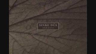 Sinke Dus - That Which Was Lost