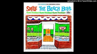 The Beach Boys - Smile - I'm In Great Shape / I Wanna Be Around / Workshop (Stereo Wilson Edit)