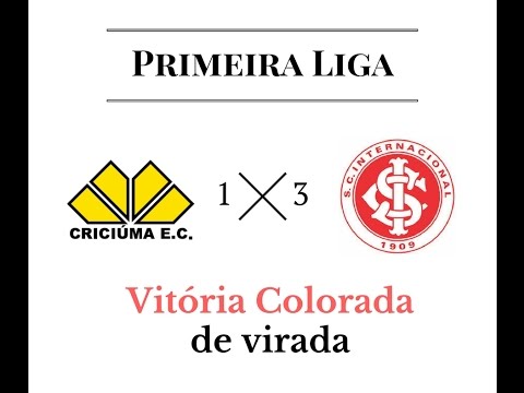 Criciúma 1 x 3 Internacional - Primeira Liga (Gols)