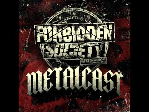 Forbidden Society Recordings Presents: Metalcast Vol. 12 feat. Lowroller