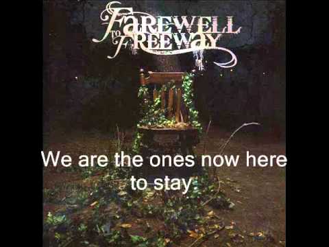 Farewell to Freeway - Here As One(with lyrics)