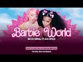 Vietsub Barbie World From Barbie The Album Nicki Minaj Ice Spice With Aqua Lyrics Video