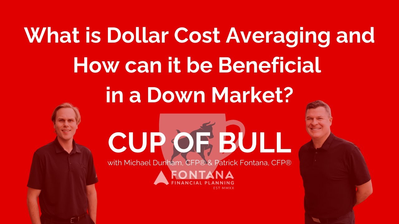 What is Dollar Cost Averaging and How Can it Be Beneficial in a Down Market