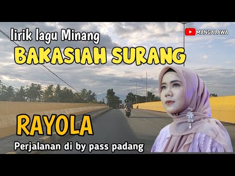 JIKO BIDUAK KARAM DI TANGAH LAI TAMPAK OMABAK NAN KA MAAMPEH _ RAYOLA BAKASIAH SURANG