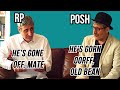 RP (Received pronunciation) vs POSH ENGLISH The Differences and the HISTORY Explained.