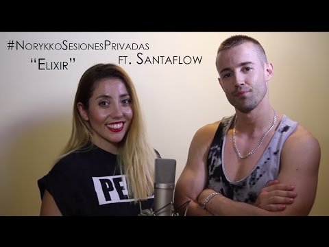 Norykko - Elixir (Sesiones privadas, con Santaflow)