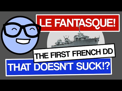 Fantasque, The First French DD That Doesn't Suck - World of Warships - Clyde Plays LIVE - E017
