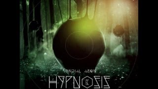 Sundial Aeon [Hypnosis]