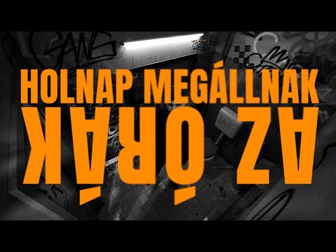 Beton.Hofi x Hundred Sins x laurie. x Dom Beats - HOLNAP MEGÁLLNAK AZ ÓRÁK