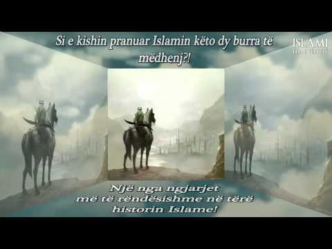 Pranimi i Islamit nga Hamza dhe Omeri(radijall-llahu anhuma)  -  Bledar Haxhiu
