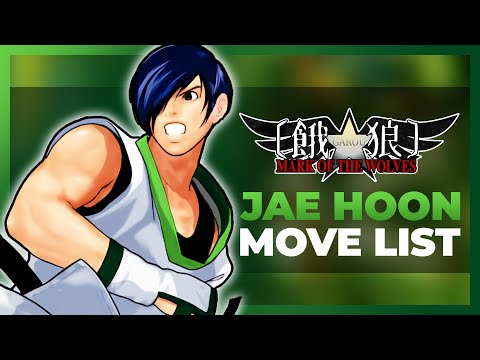 JAE HOON MOVE LIST - Garou: Mark of the Wolves (MOTW)