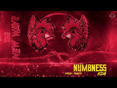10- KOA - NUMBNESS PROD BY TRAZR / The New Wave