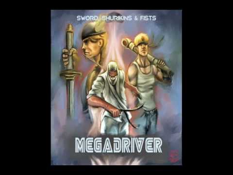 Megadriver - Sword Shurikins And Fists (2007)