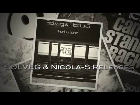 SOLVEG & Nicola-S Releases