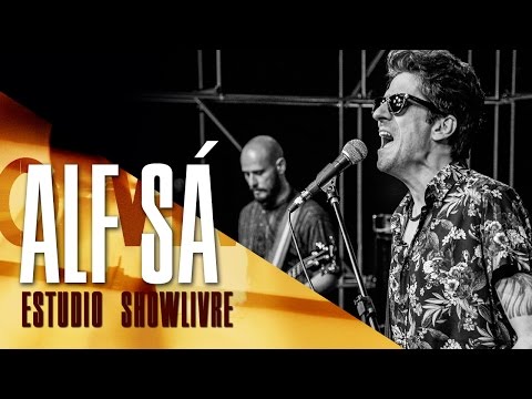 Alf Sá no Estúdio Showlivre - Apresentação na íntegra