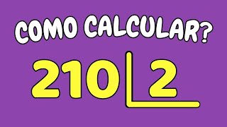 COMO CALCULAR 210 DIVIDIDO POR 2?| Dividir 210 por 2