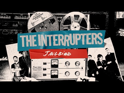 The Interrupters - "Jailbird" (Lyric Video)