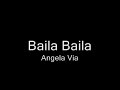 Angela Via Baila Baila