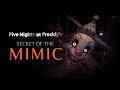 Vídeo de jogabilidade de Five Nights at Freddy's: Secret of the Mimic  PC