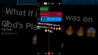 what if drake was on god's plan