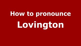 How to pronounce Lovington