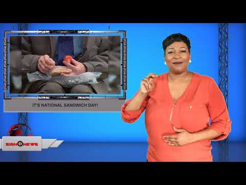 It's National Sandwich Day! (ASL - 11.3.19)