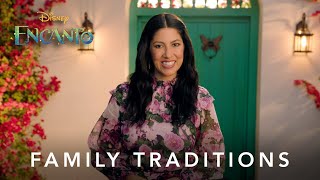 Family Traditions | Disney's Encanto