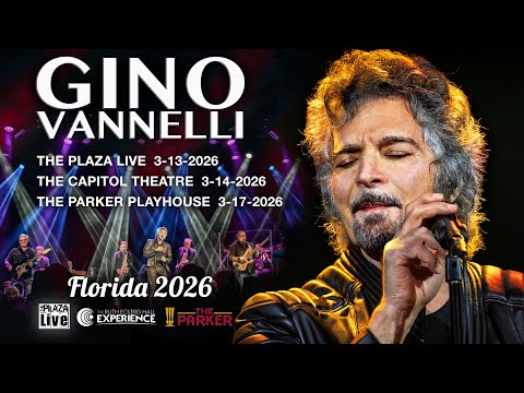 GINO VANNELLI RETURNS TO FLORIDA, MARCH 2026 !