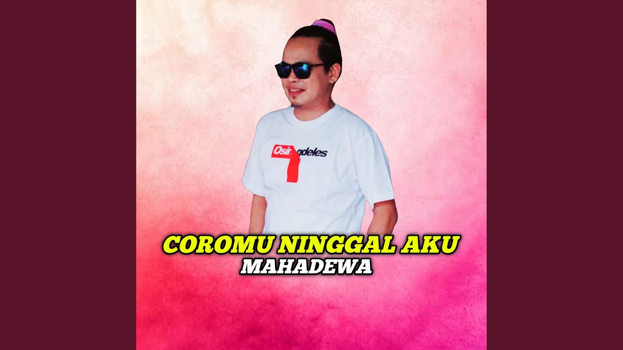 Coromu Ninggal Aku