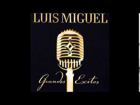 Luis Miguel - La Incondicional