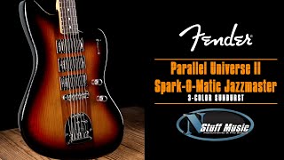 Video thumbnail for Fender Parallel Universe II Spark-O-Matic Jazzmaster by N Stuff Music