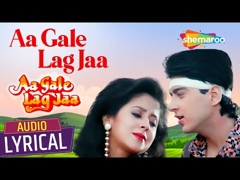 Aa Gale Lag Jaa (Lyrical) — watch video
