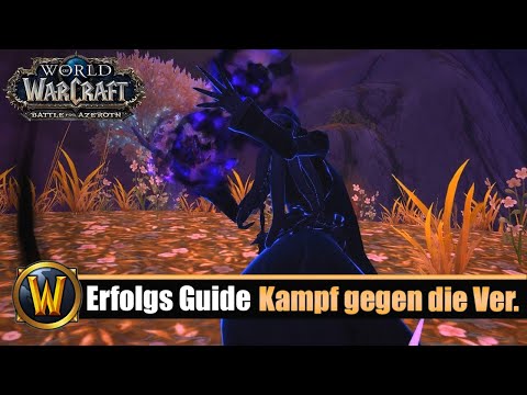 Erfolgs Guide: Kampf gegen die Verderbnis - Patch 8.3