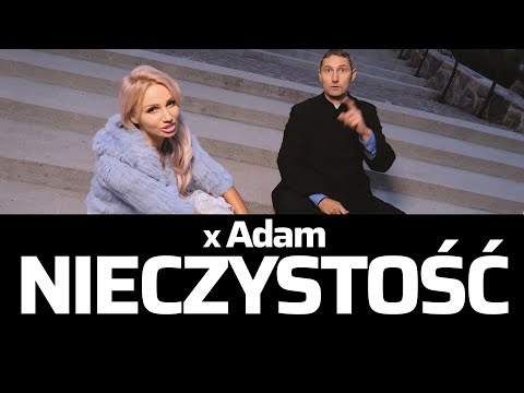 Nieczystość x Adam ft. Agnieszka Drewnicka