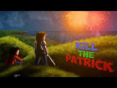 Kill The Patrick S11E02 : On est tout seul !