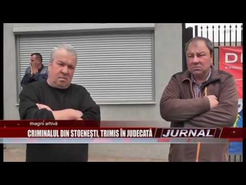 stire 08 07 2016   criminal stoenesti judecat