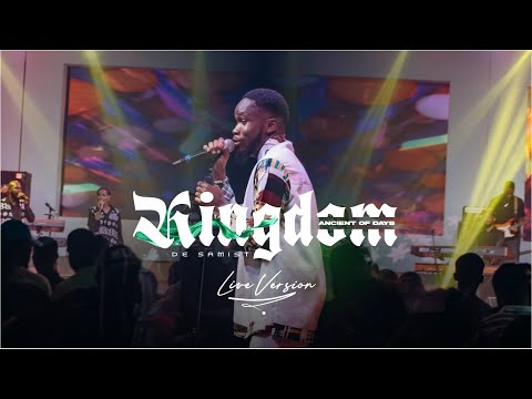 De Samist - Kingdom : Ancient of Days (Live)