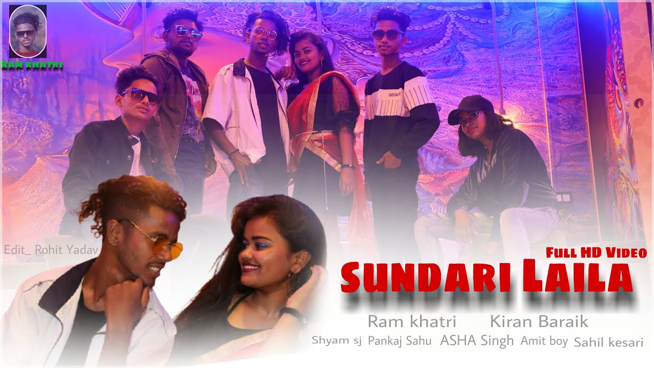 #ramkhatri #new nagpurisong2021 SUNDRI LAILA !!NAGPURI VIDEO DANCE 2021