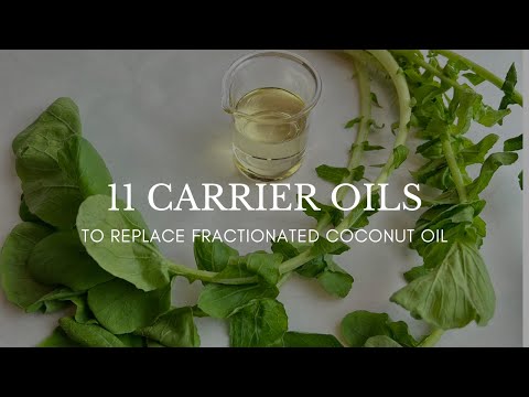 11 Carrier Oils to Use Instead of Fractionated Coconut Oil