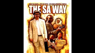 The SA Way - Short Film