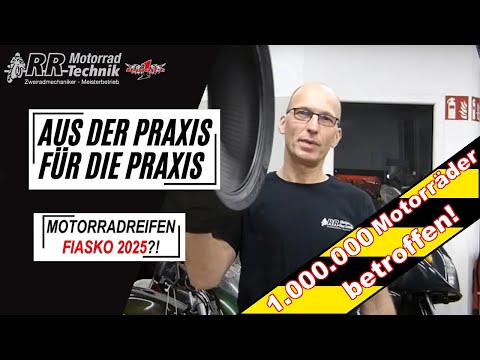 Motorradreifen und das drohende Fiasko 2025 | Aus der Praxis für die Praxis