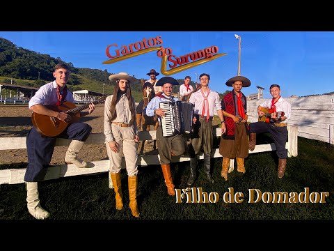 Filho De Domador - Garotos do Surungo