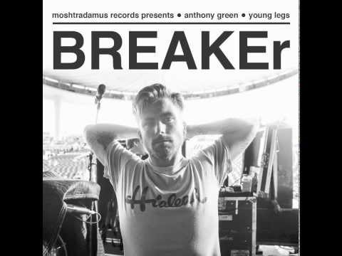 Breaker - Anthony Green