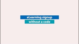 eLearning Signup Without a Code