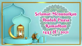 Download lagu Video Ucapan Ramadhan 2021/1442H | Status WA | Status Whatsapp mp3