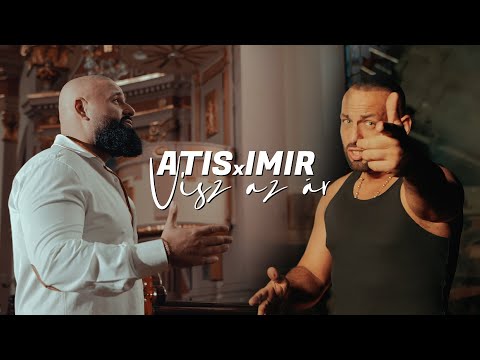 ATISxIMIR - VISZ AZ ÁR (OFFICIAL MUSIC VIDEO)