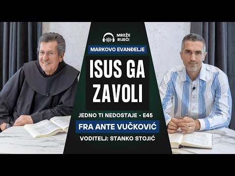Jedno ti nedostaje: EP 45 - Isus ga zavoli - fra Ante Vučković i Stanko Stojić